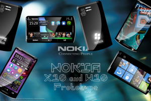 My Dream Nokia #N26: Nokia W10 and Nokia X10, Windows or Symbian with 720p screen, 15MP, 2Ghz Quadcore and 4G