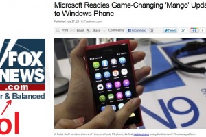 Fox News: Nokia N9 – Nokia’s first mobile phone with Windows Phone. lol