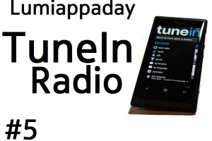 Lumiappaday #5: TuneIn Radio demoed on Nokia Lumia 800