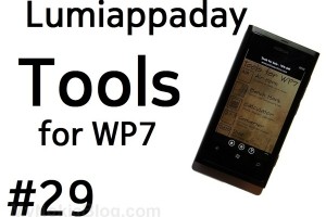 Lumiappaday #29: Tools for WP7 demoed on the Nokia Lumia 800