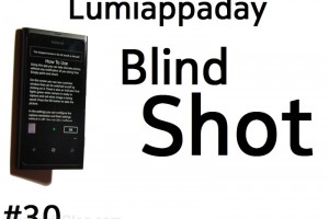 Lumiappaday #30: Blind Shot demoed on the Nokia Lumia 800