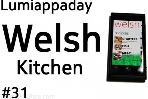 Lumiappaday #31: Welsh Kitchen demoed on the Nokia Lumia 800