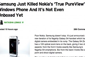 TechCrunch blogger disses Nokia’s PureView because it isn’t Fat and Ugly like the Samsung Galaxy S4 ZOOM Brick