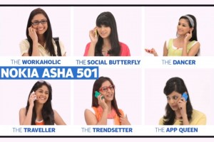 Video: Nokia India – Nokia Asha 501 – The Trendsetter, Traveller, App Queen, Workaholic, Social Butterfly and Dancer