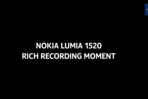 Video: A Nokia Lumia 1520 RICH recording moment