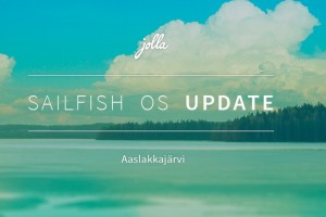 Sailfish OS Update: AaslakkajÃ¤rvi #jolla